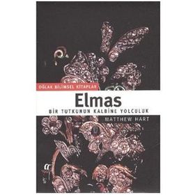 ELMAS BIR TUTKUNUN KALBINE YOLCULUK - MATTHEW HART
