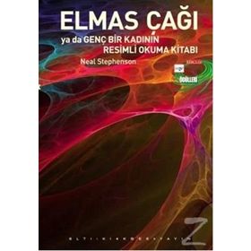 ELMAS ÇAĞI YA DA GENÇ BIR KADININ RESIMLI OKUMA KİTABI - NEAL STEPHENSON