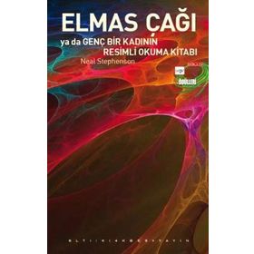 ELMAS ÇAĞI YA DA GENÇ BIR KADININ RESIMLI OKUMA KİTABI - NEAL STEPHENSON