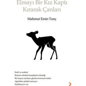 Elmayı Bir Kız Kaptı Kırarak Çanları - Mahmut Emin Tunç