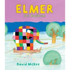 Elmer Sel Baskını - David McKee