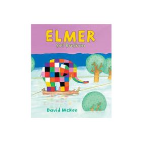 Elmer Sel Baskını - David McKee