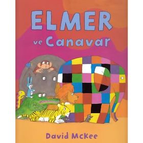 Elmer ve Canavar - David McKee
