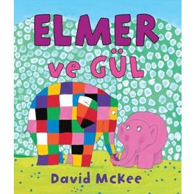 Elmer ve Gökkuşağı - David Mckee