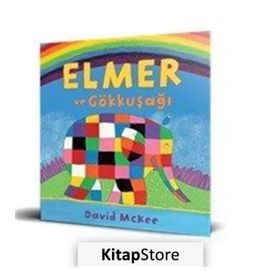 Elmer ve Gökkuşağı - David Mckee