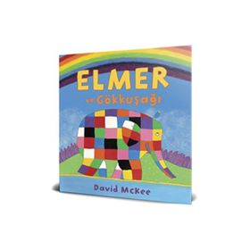 Elmer ve Gökkuşağı - David Mckee