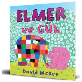 Elmer ve Gül - David McKee