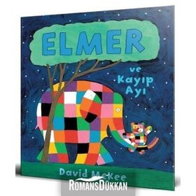 Elmer ve Kayıp Ayı - David McKee