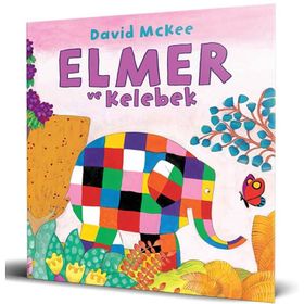 Elmer ve Kelebek - David McKee