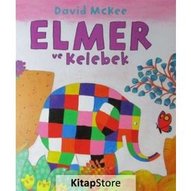 Elmer ve Kelebek - David McKee