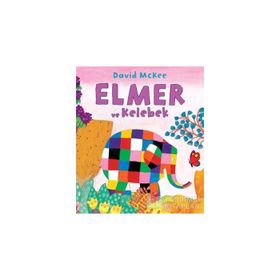 Elmer ve Kelebek - David McKee