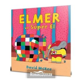 Elmer ve Süper El - David McKee