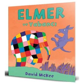 Elmer ve Yabancı - David McKee