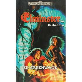 ELMİNSTER'IN CEZBEDİLİŞİ - ED GREENWOOD