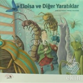 Eloisa ve Diğer Yaratıklar - Jairo Buitrago