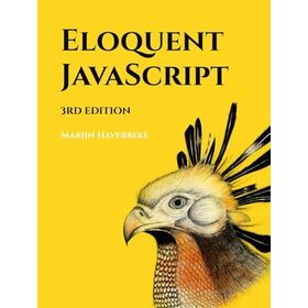 Eloquent Javascript 3rd Edition