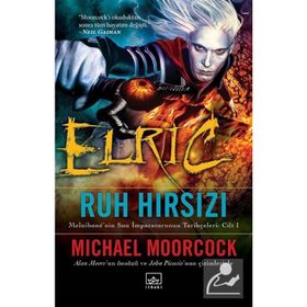 Elric Ruh Hırsızı - Michael Moorcock