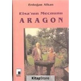 ELSA'NIN MECNUNU ARAGON - ERDOĞAN ALKAN