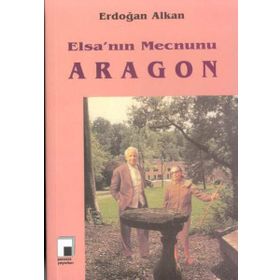 ELSA'NIN MECNUNU ARAGON - ERDOĞAN ALKAN