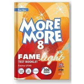 ELT 8.Sınıf LGS More More Fame Light Test Booklet Kurmay