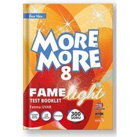 ELT 8.Sınıf LGS More More Fame Light Test Booklet Kurmay