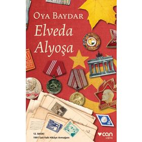 Elveda Alyoşa - Oya Baydar