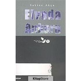 ELVEDA ANKARA - SAKINE AKÇA