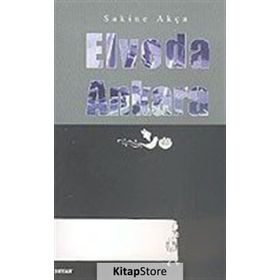 ELVEDA ANKARA - SAKINE AKÇA