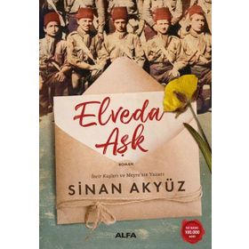Elveda Aşk Sinan Akyüz