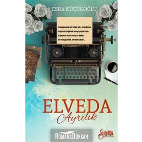 Elveda Ayrılık - Esra Küçükoğlu