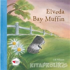 Elveda Bay Muffin - Ulf Nilsson Anna-Clara Tidholm