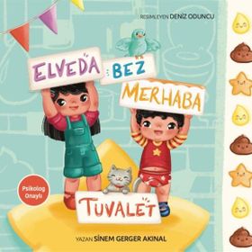 Elveda Bez Merhaba Tuvalet Sinem Gerger Akınal
