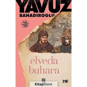 Elveda Buhara - Yavuz Bahadıroğlu