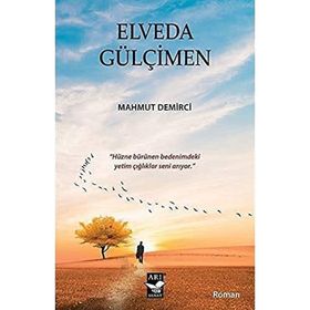 Elveda Gülçimen - Mahmut Demirci