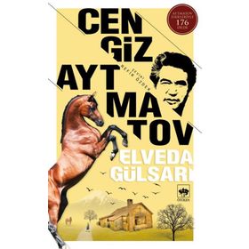 Elveda Gülsarı - Cengiz Aymatov