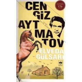 Elveda Gülsarı - Cengiz Aymatov