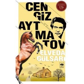 Elveda Gülsarı - Cengiz Aymatov