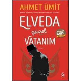 Elveda Güzel Vatanım Midi Boy - Ahmet Ümit