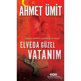 Elveda Güzel Vatanım Midi Boy - Ahmet Ümit