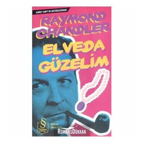 ELVEDA GÜZELİM - RAYMOND CHANDLER