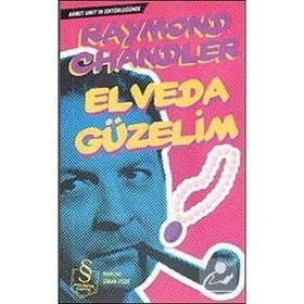 ELVEDA GÜZELİM - RAYMOND CHANDLER