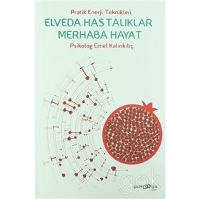 Elveda Hastalıklar Merhaba Hayat - Emel Kalınkılıç