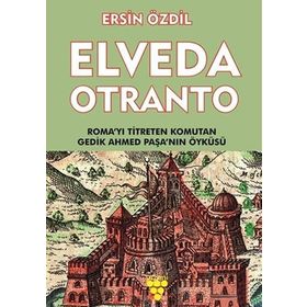 Elveda Otranto - Ersin Özdil