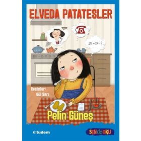 Elveda Patatesler - Sende Oku Pelin Güneş