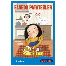 Elveda Patatesler - Sende Oku Pelin Güneş