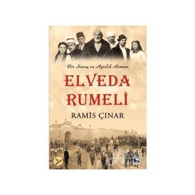 Elveda Rumeli - Ramis Çınar