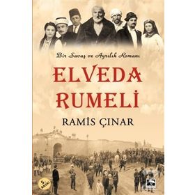 Elveda Rumeli - Ramis Çınar