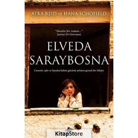 Elveda Saraybosna - Atka Reid - Hana Schofield