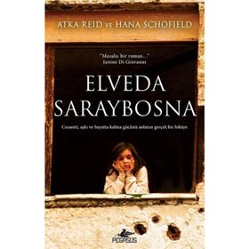 Elveda Saraybosna - Atka Reid - Hana Schofield