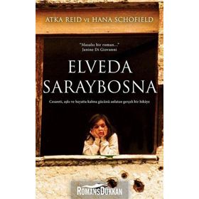 Elveda Saraybosna - Atka Reid - Hana Schofield